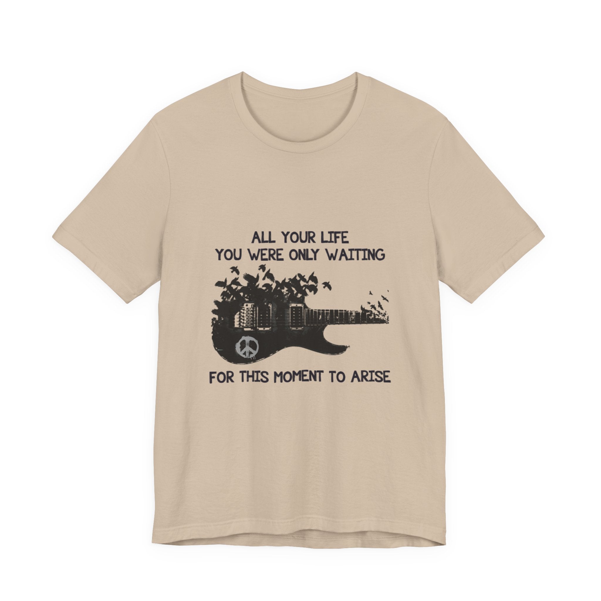 Waiting For This Moment T-Shirt | Peace Lover Gift