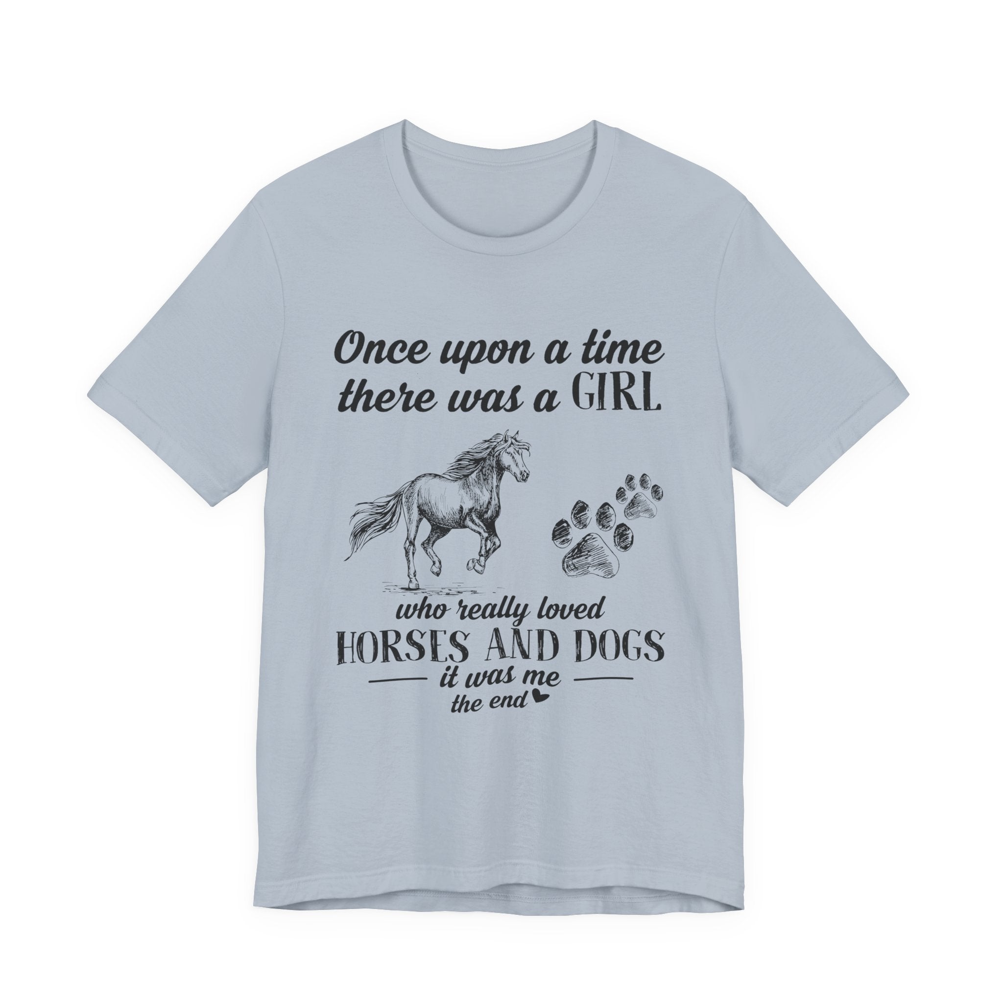 Once Upon A Time Loved Dogs T-Shirt | Dog Lover Gift