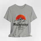 The Mountains Are Calling T-Shirt | Outdoor Adventure Gift