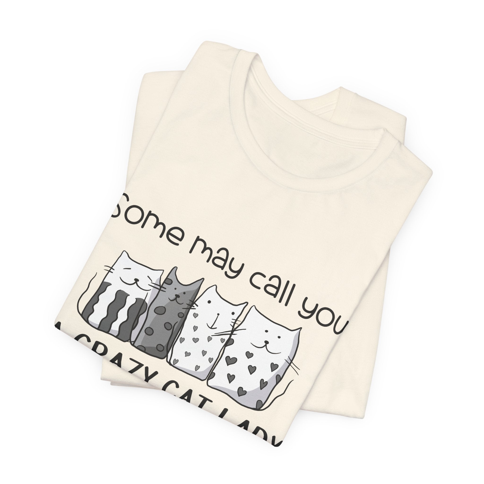 Crazy Cat Lady Mom T-Shirt | Cat Mom Gift