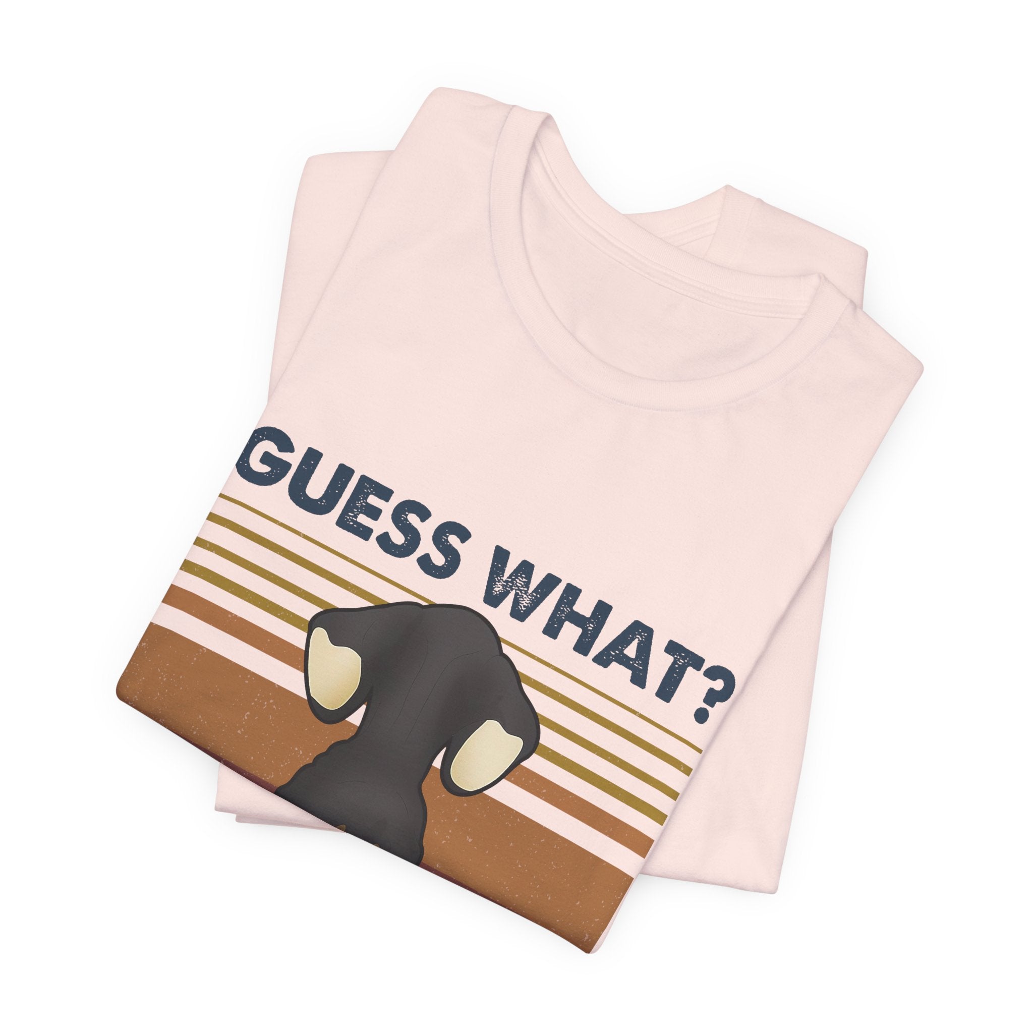 Guess What Wiener Butt T-Shirt | Funny Dachshund Lover Gift