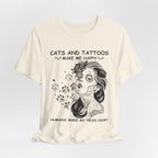Cats and Tattoos Make Me Happy T-Shirt | Edgy Cat Lover Gift