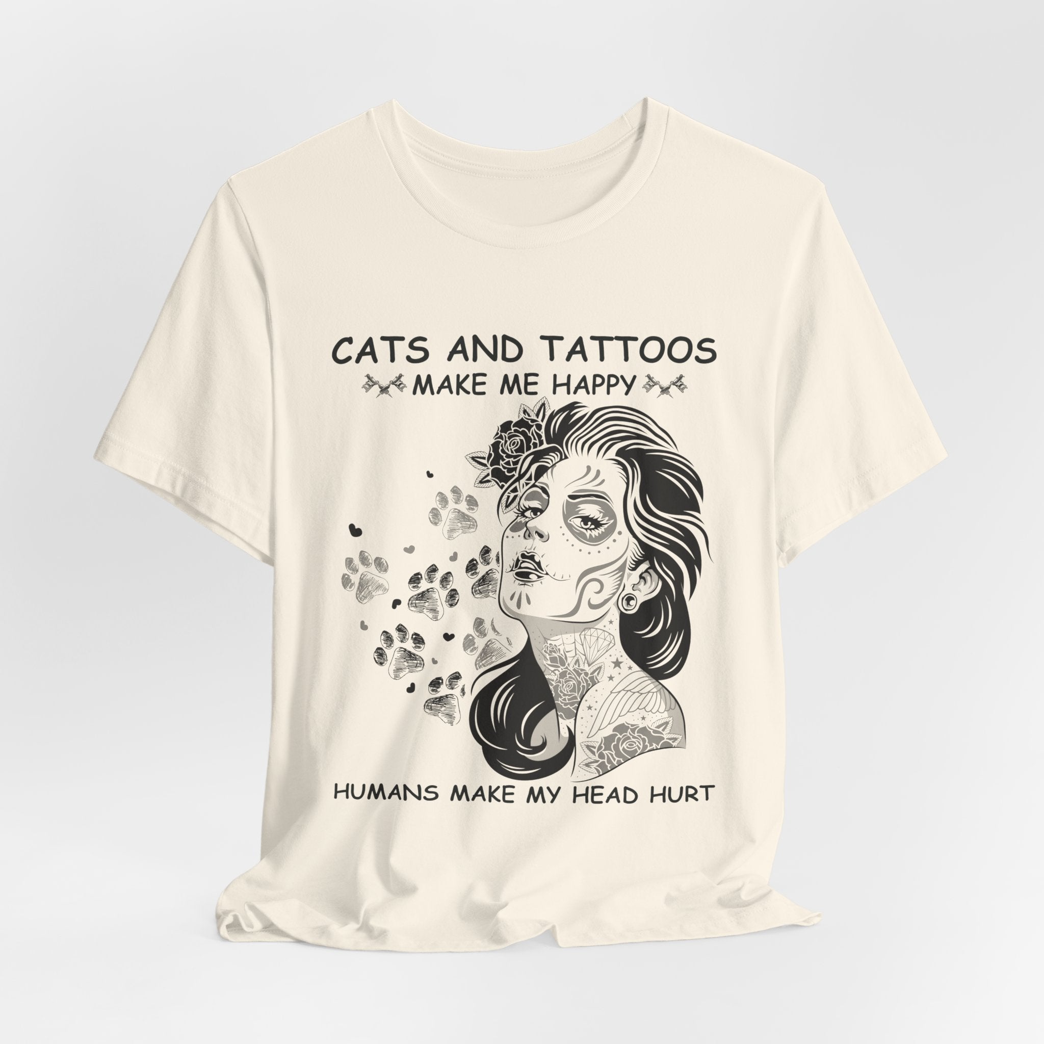 Cats and Tattoos Make Me Happy T-Shirt | Edgy Cat Lover Gift