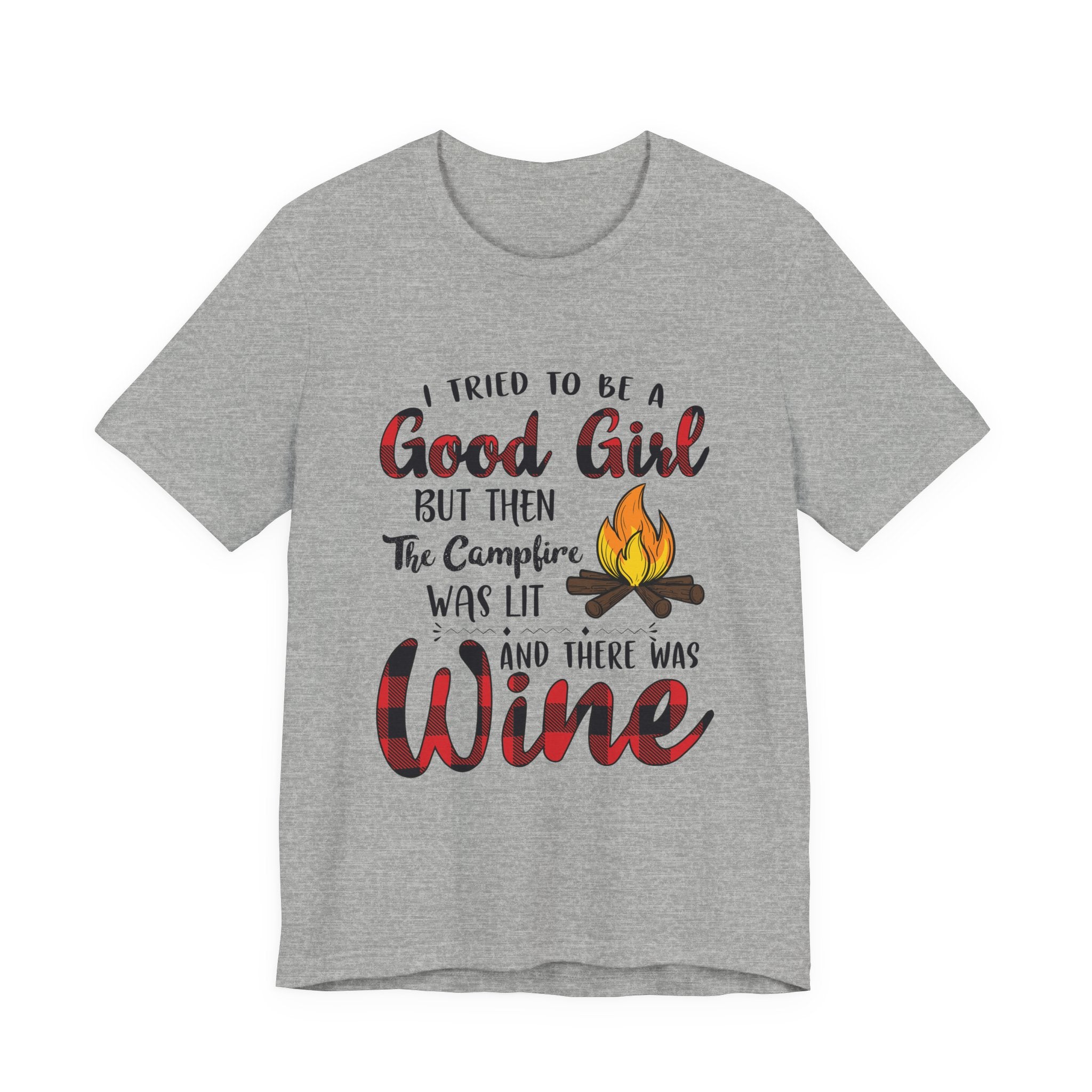 Good Girl Campfire Wine T-Shirt | Funny Women's Camping Gift