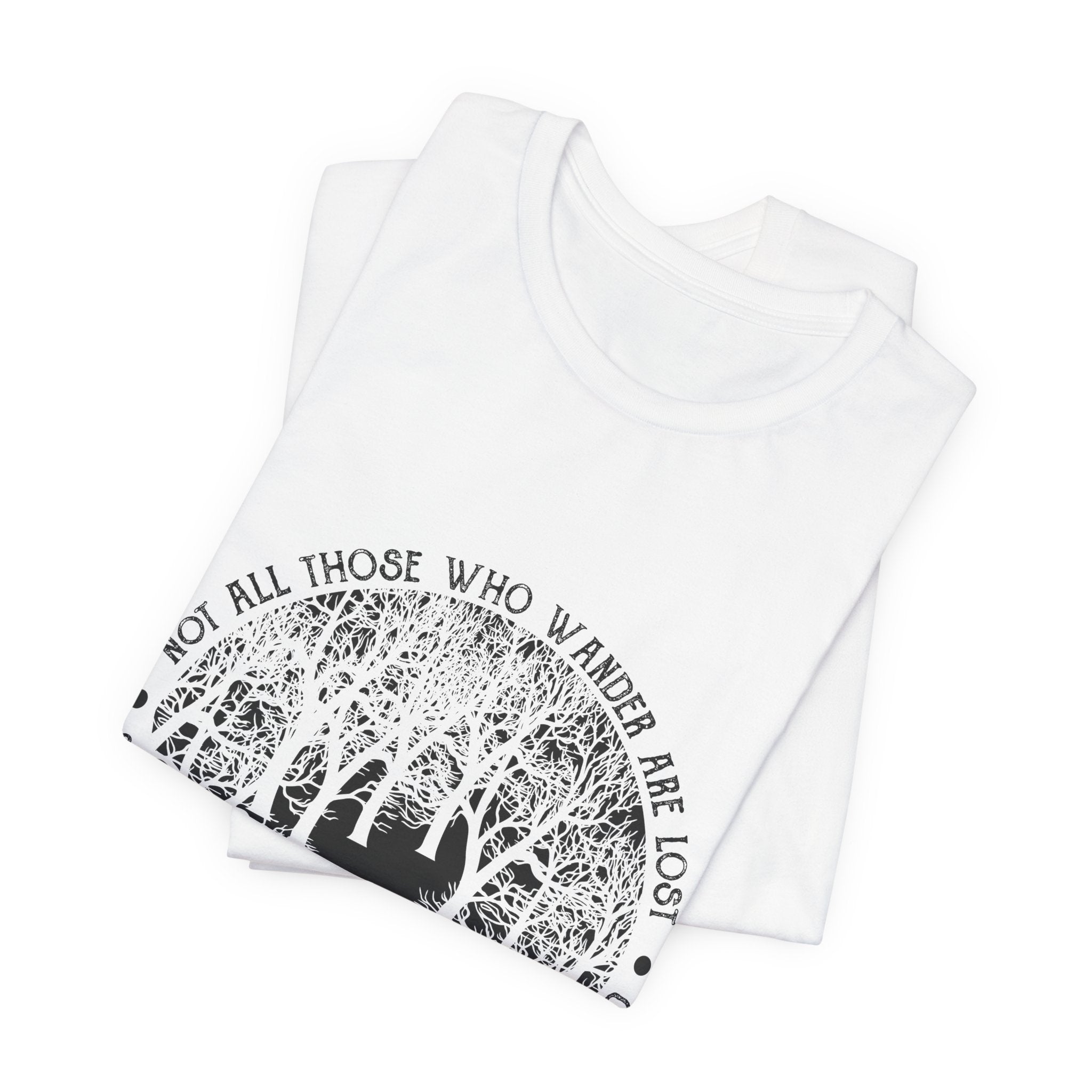 Not All Who Wander Are Lost T-Shirt | Campfire Hunter Gift