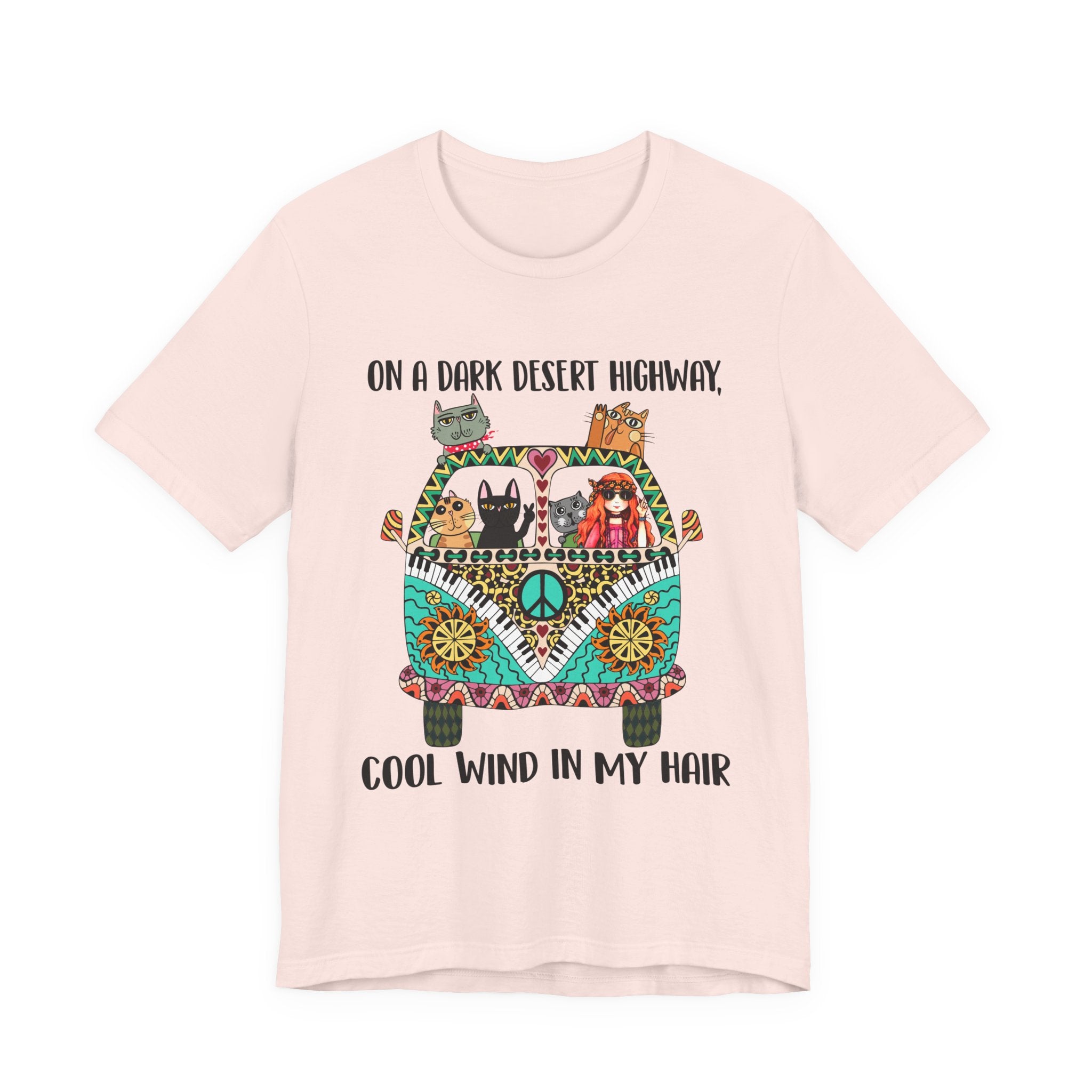 On a Dark Desert Highway T-Shirt | Hippie Cat Lover Gift