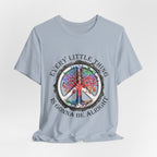 Every Little Thing Is Gonna Be Alright T-Shirt | Peace Lover Gift