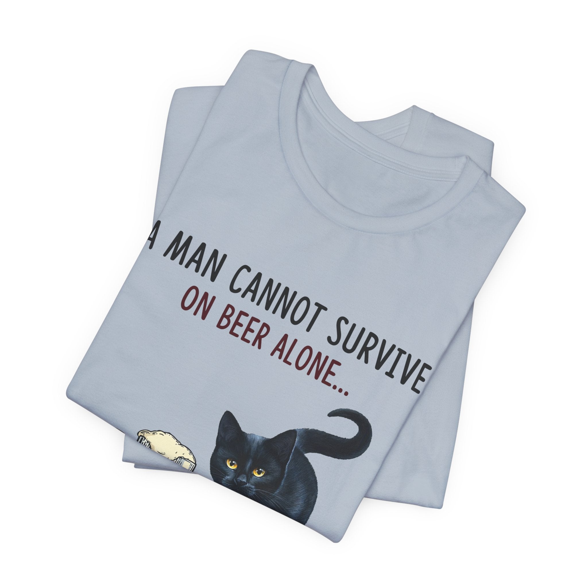 Beer Alone? Man Needs A Cat T-Shirt | Funny Cat Dad Gift