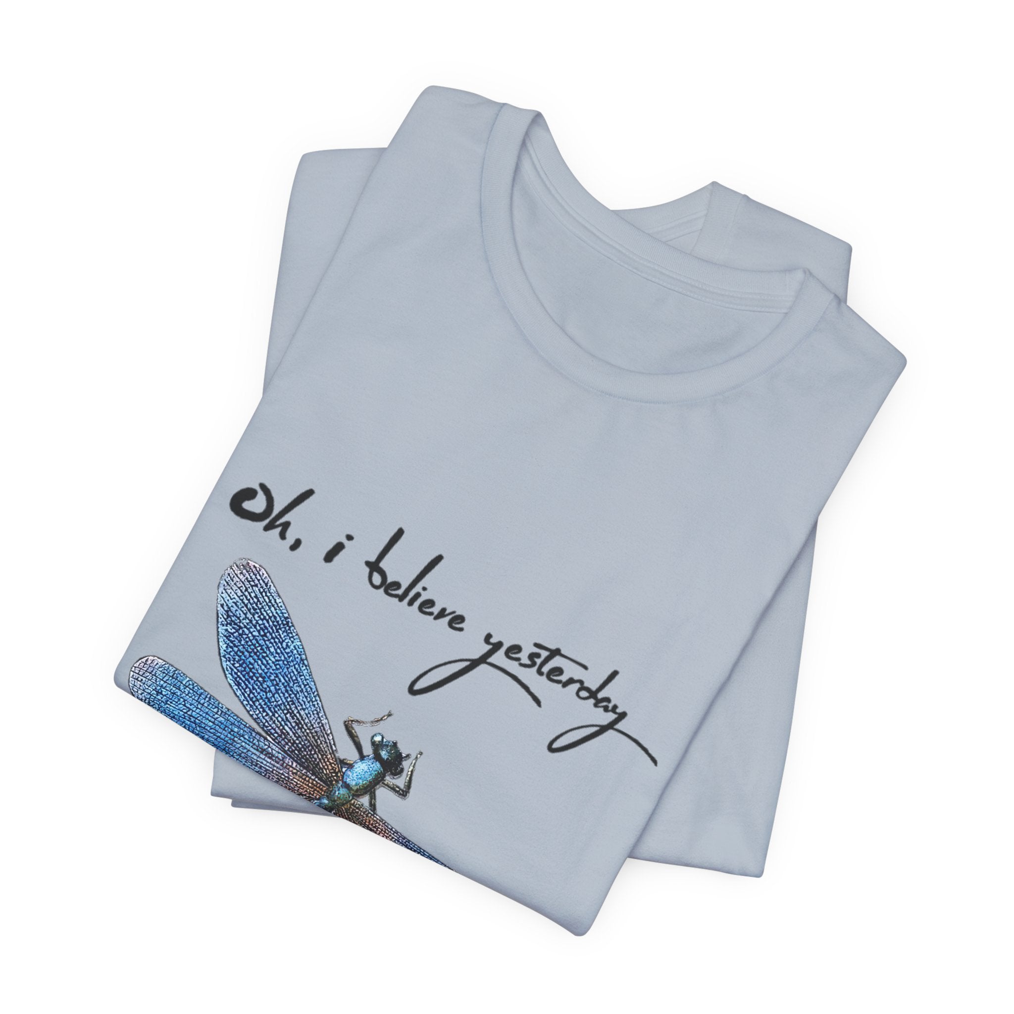 Oh, I Believe Yesterday T-Shirt | Vintage Soul Gift