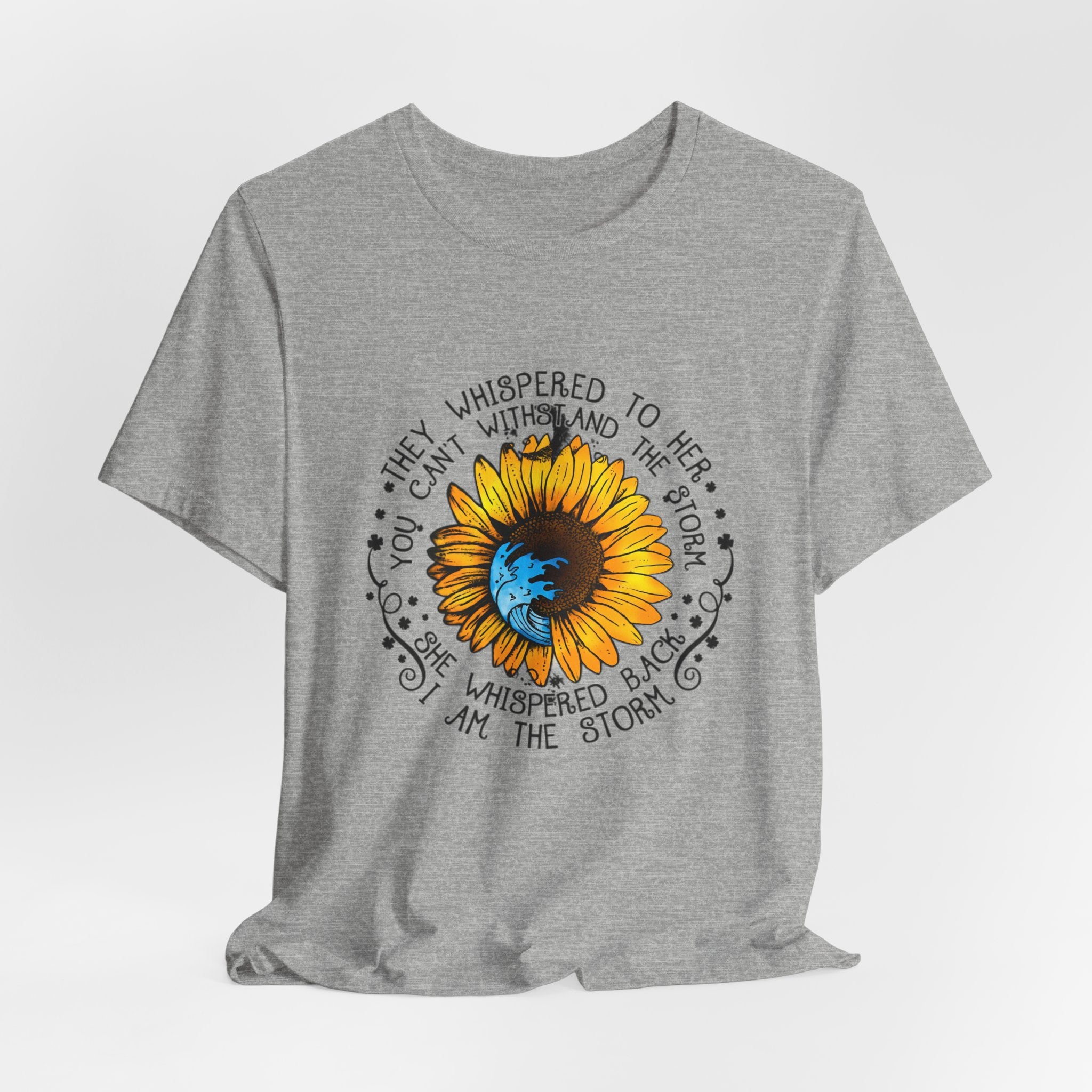 I Am The Storm Sunflower T-Shirt | Free Spirit Gift