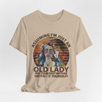Assuming I'm Just An Old Lady T-Shirt | Rebellious Hippie Gift