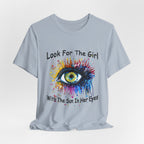 Sun In Her Eyes T-Shirt | Free Spirit Gift