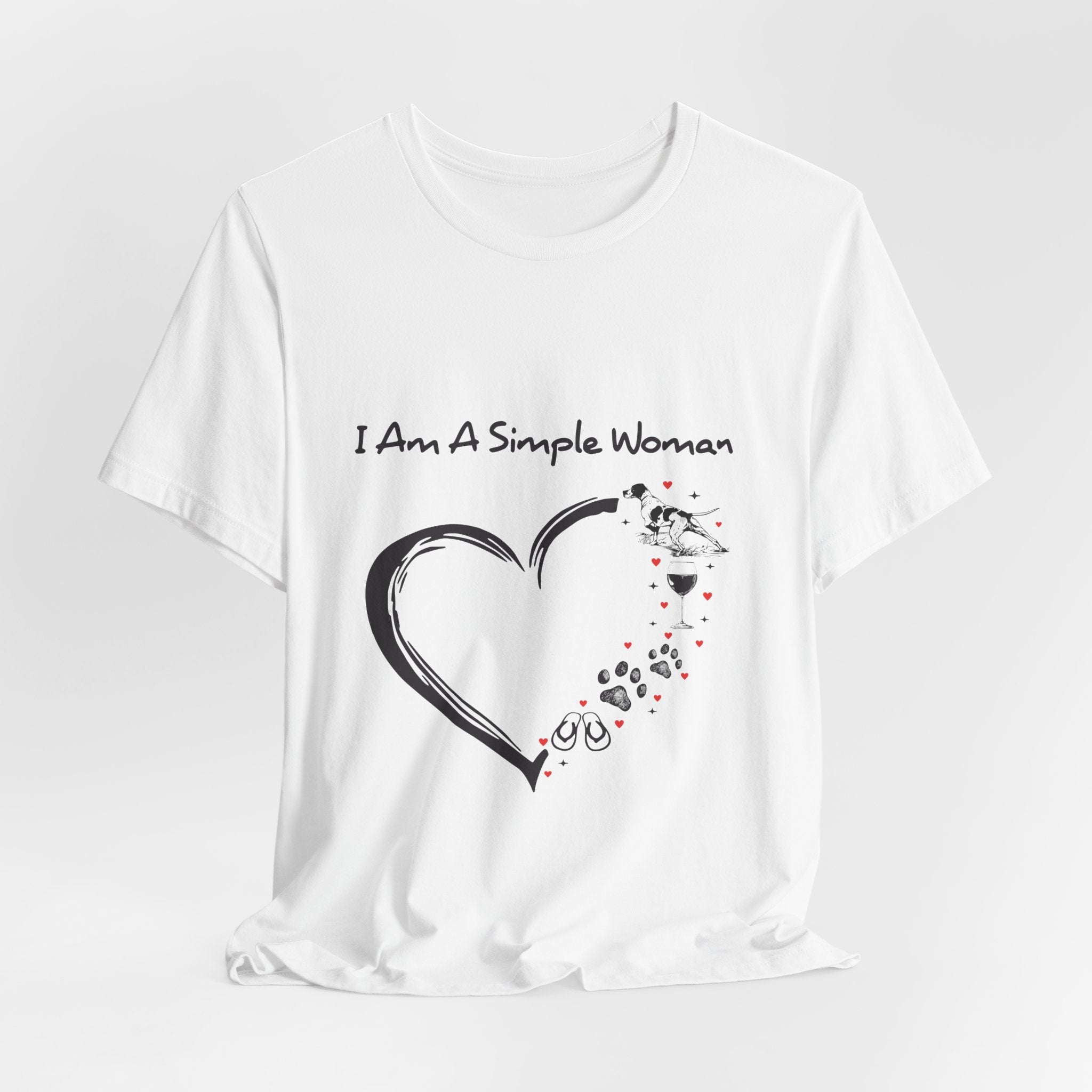 I Am A Simple Woman T-Shirt | Dog Mom Gift