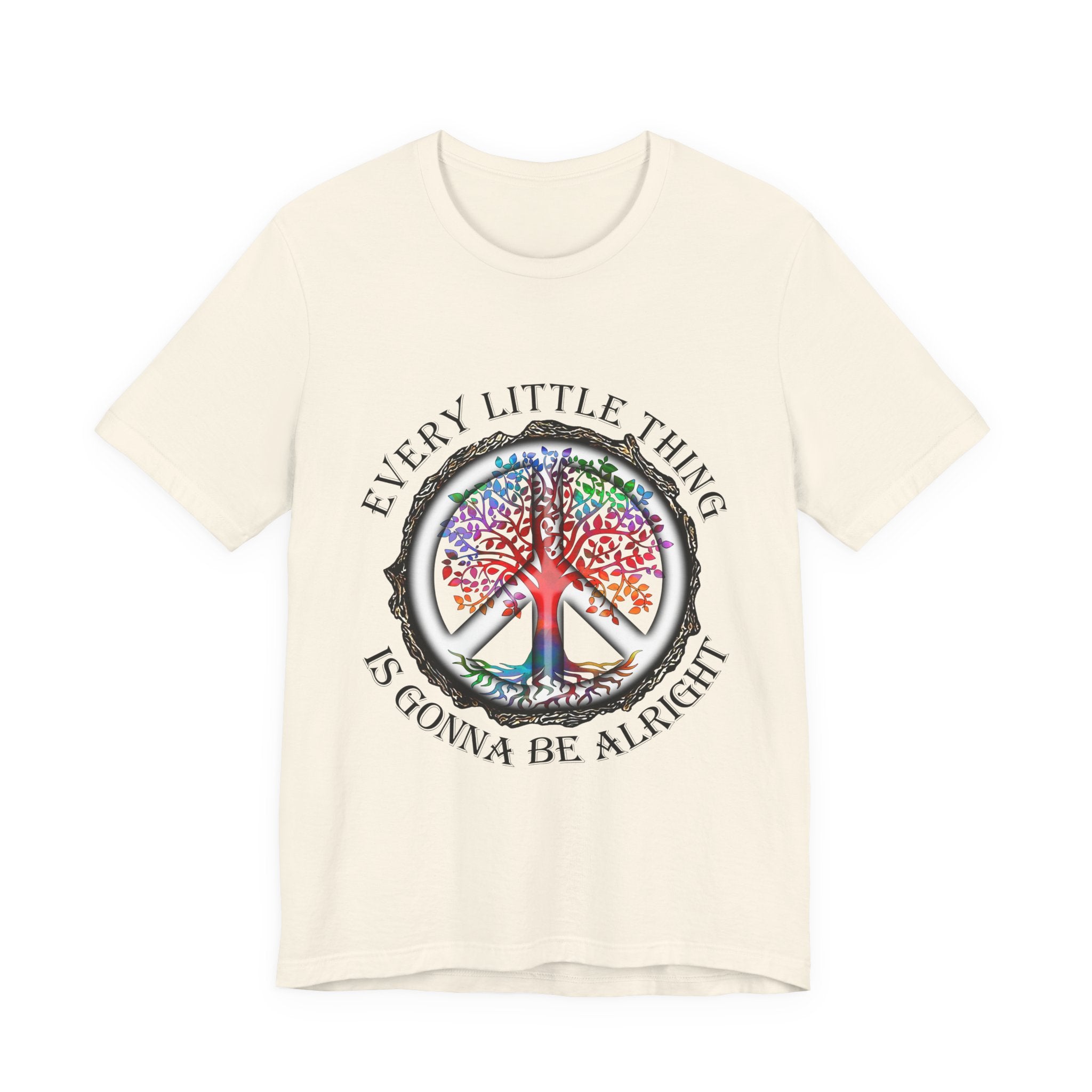 Every Little Thing Is Gonna Be Alright T-Shirt | Peace Lover Gift