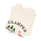 GLAMPER I Camp With Style T-Shirt | Glamping Lover Gift
