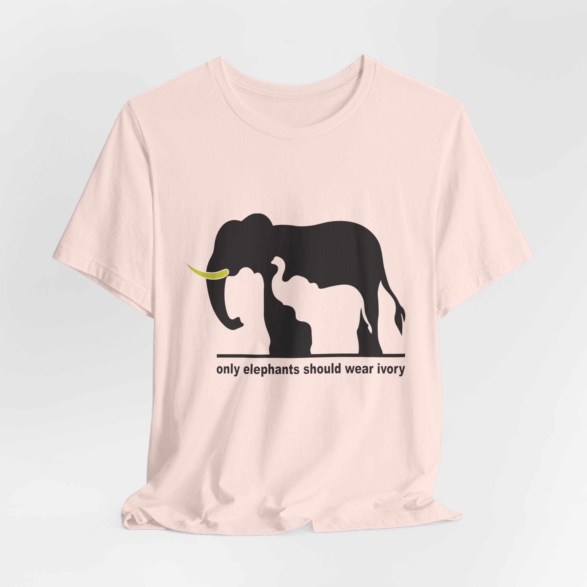 Only Elephants Should Wear Ivory T-Shirt | Wildlife Advocate Gift