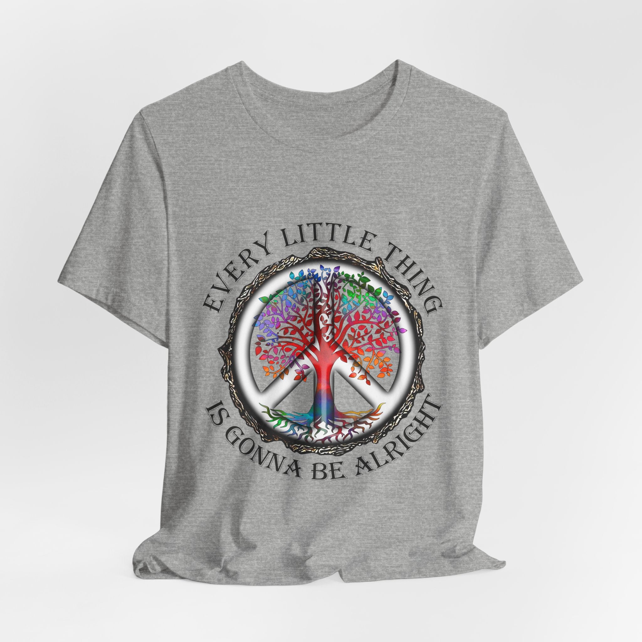 Every Little Thing Is Gonna Be Alright T-Shirt | Peace Lover Gift