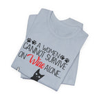 A Woman Cannot Survive on Wine Alone T-Shirt | Cat Lover Gift