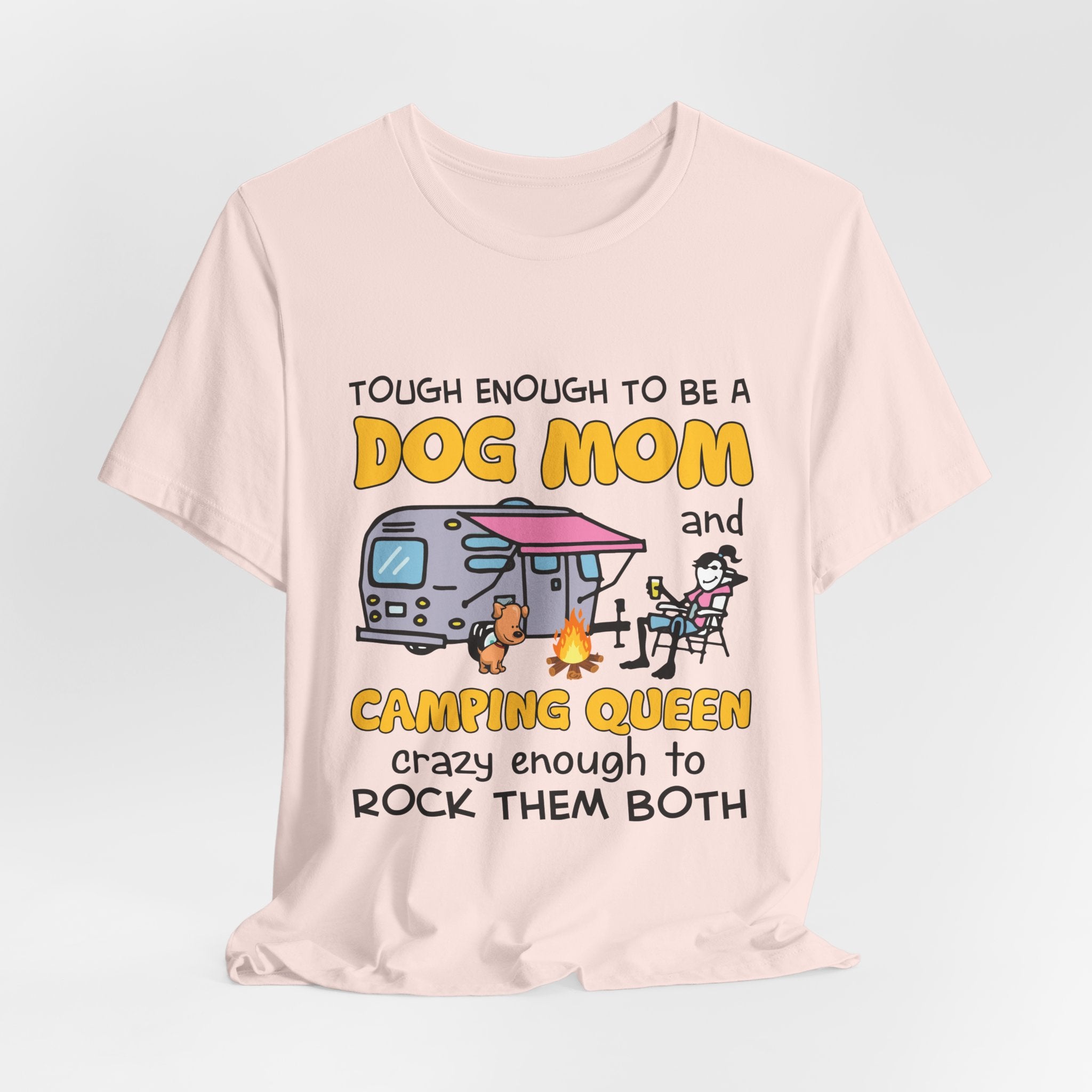 Tough Dog Mom Camping Queen T-Shirt | Adventure Dog Lover Gift