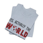 World Revolves Around My Dogs T-Shirt | Dog Lover Gift