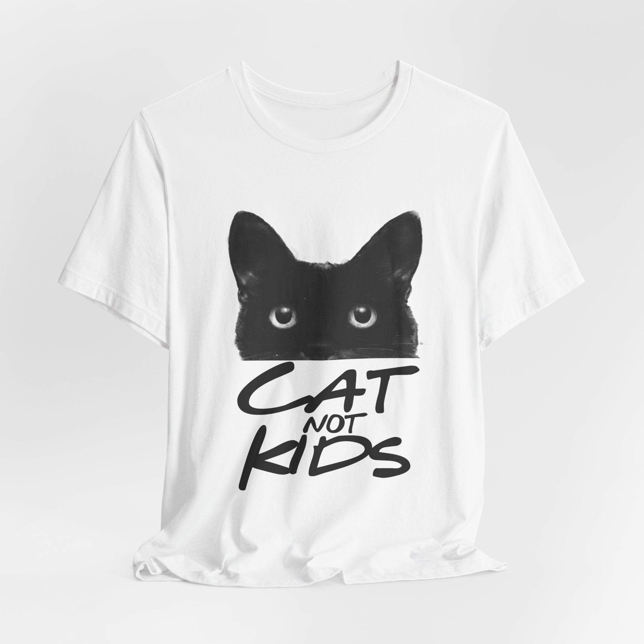 CAT NOT kids T-Shirt | Childfree Cat Lover Gift