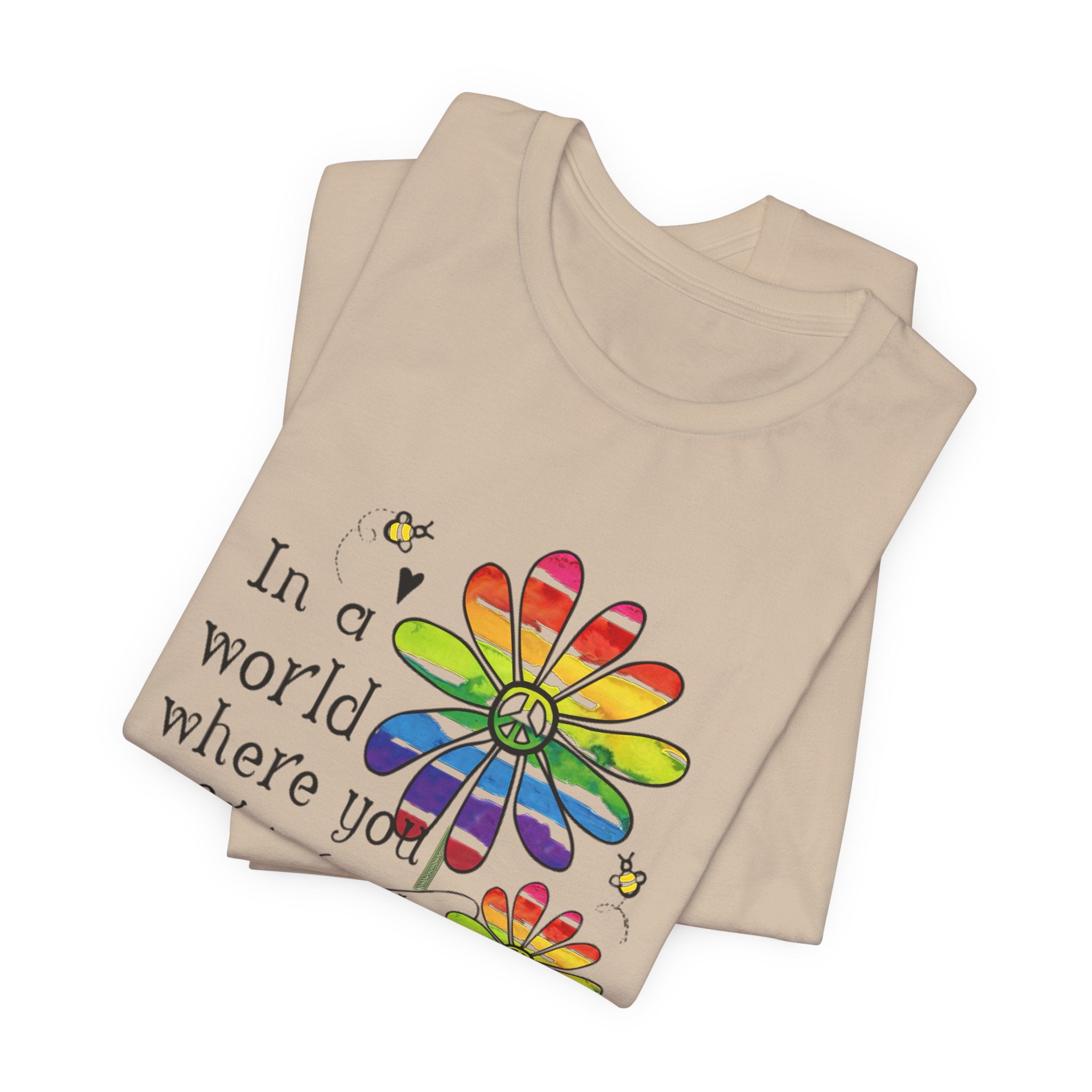 In A World Be Kind T-Shirt | Peace Lover Gift