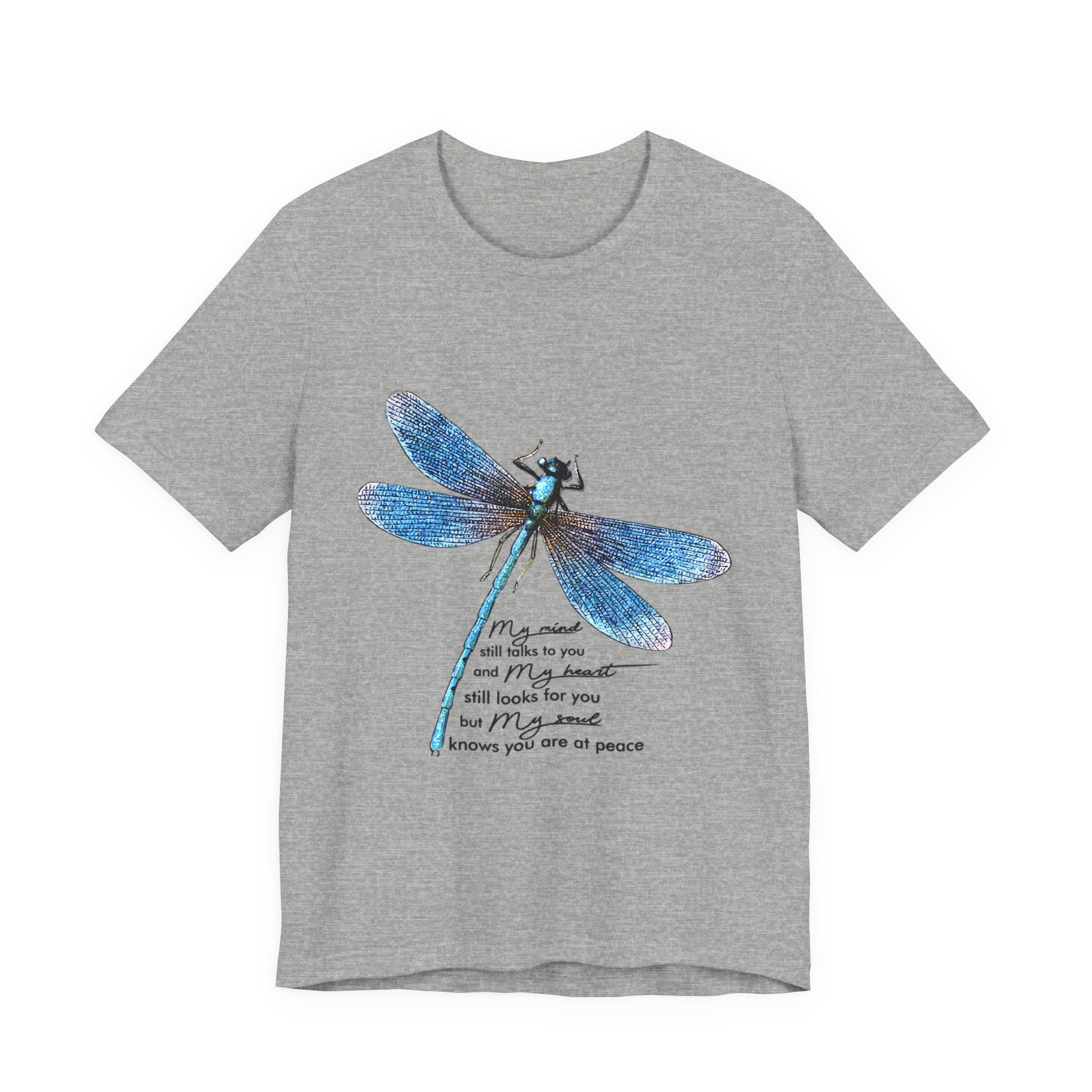 My Soul Knows You Are At Peace Dragonfly T-Shirt | Free Spirit Gift