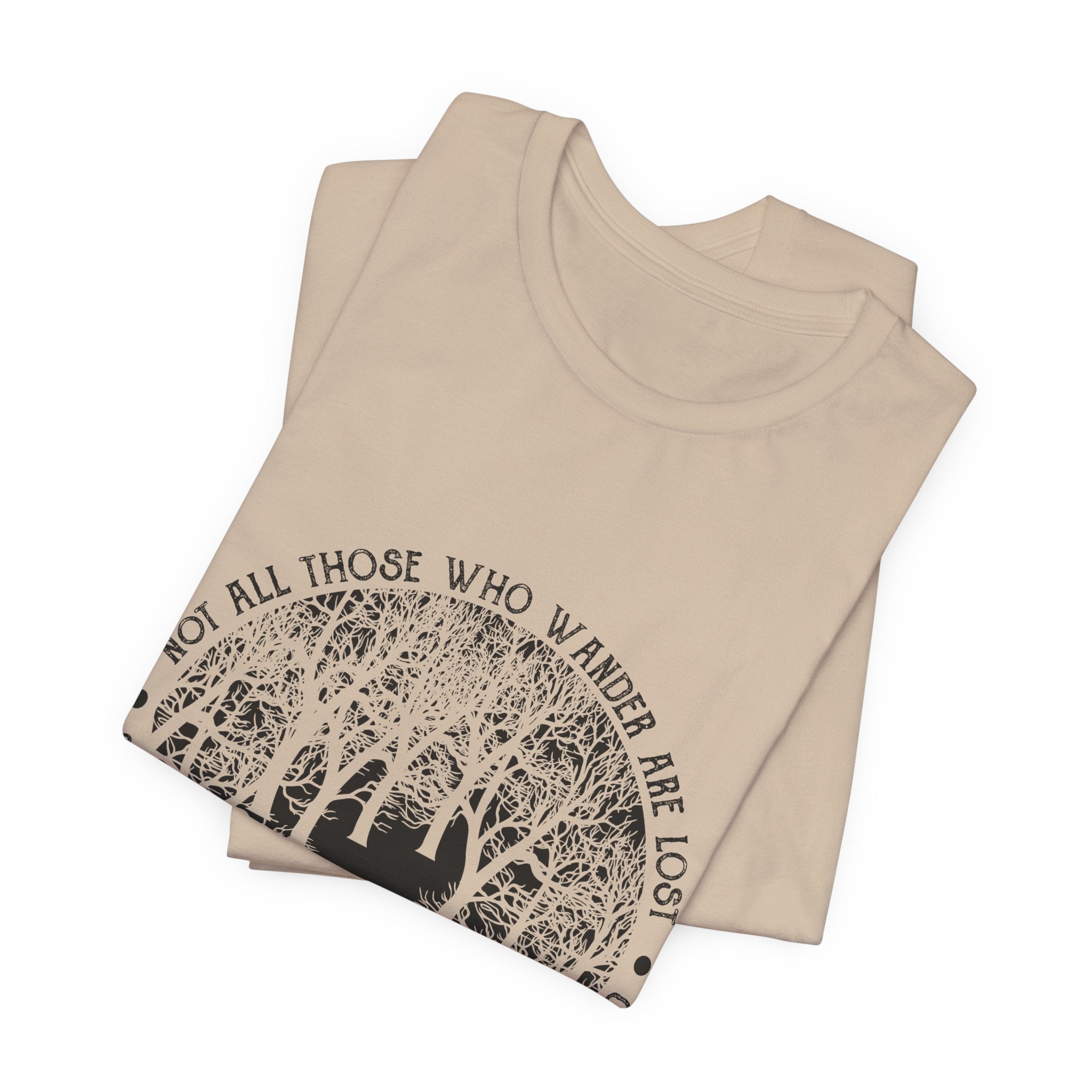 Not All Who Wander Are Lost T-Shirt | Campfire Lover Gift