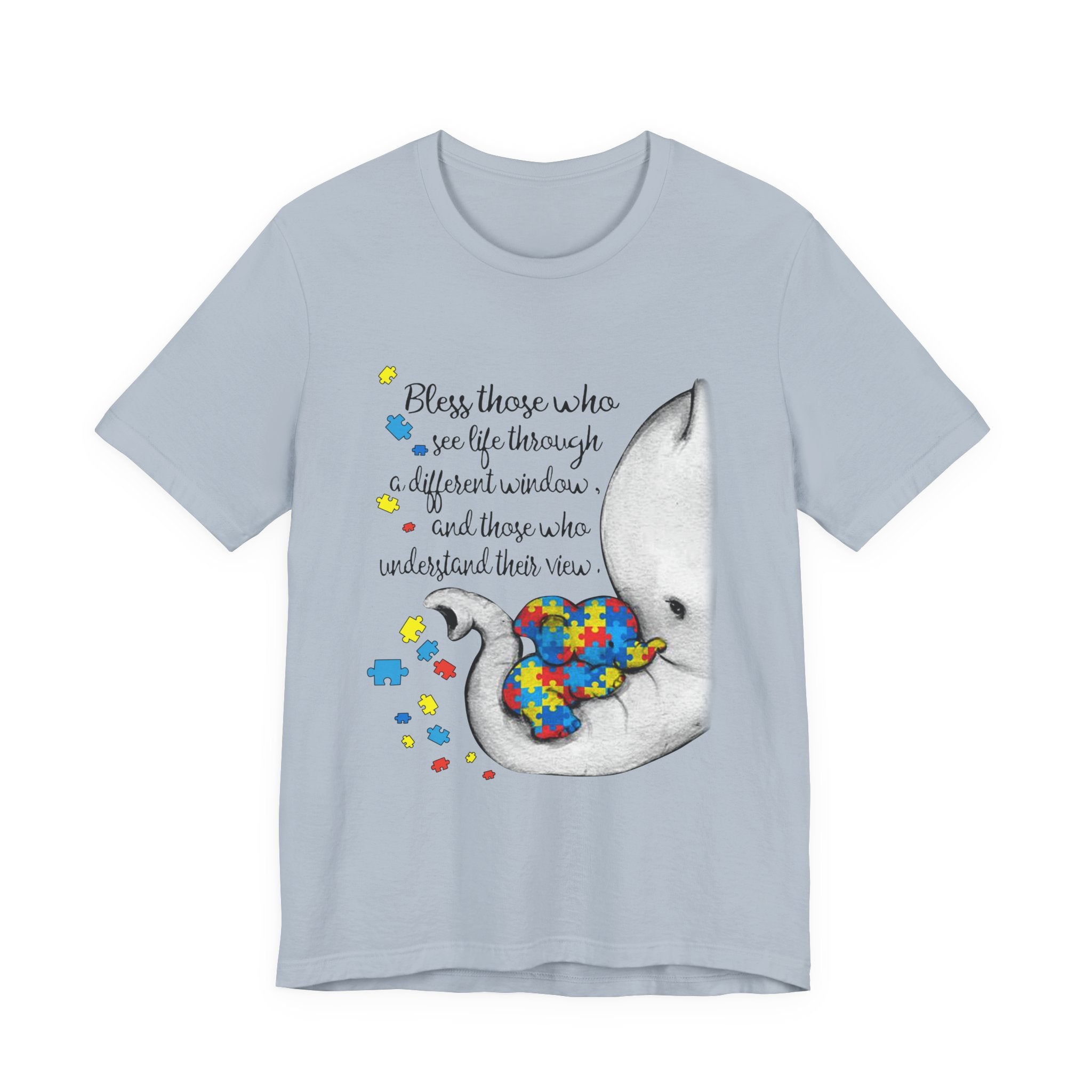 Bless Those Who See Life Differently T-Shirt | Autism Support Gift