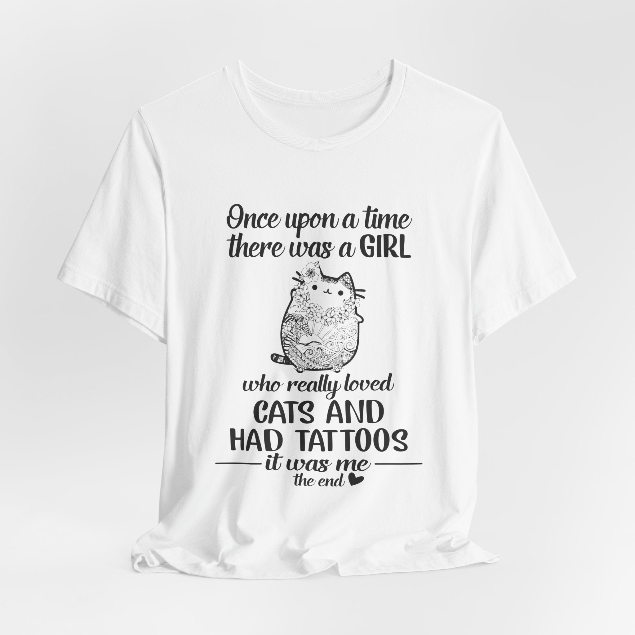 Girl Who Loved Cats & Tattoos T-Shirt | Cat Lover Gift