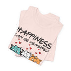 Happiness Can Be Measured With Cats T-Shirt | Cat Lover Gift