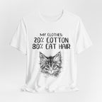 My Clothes 80% Cat Hair T-Shirt | Funny Cat Lover Gift