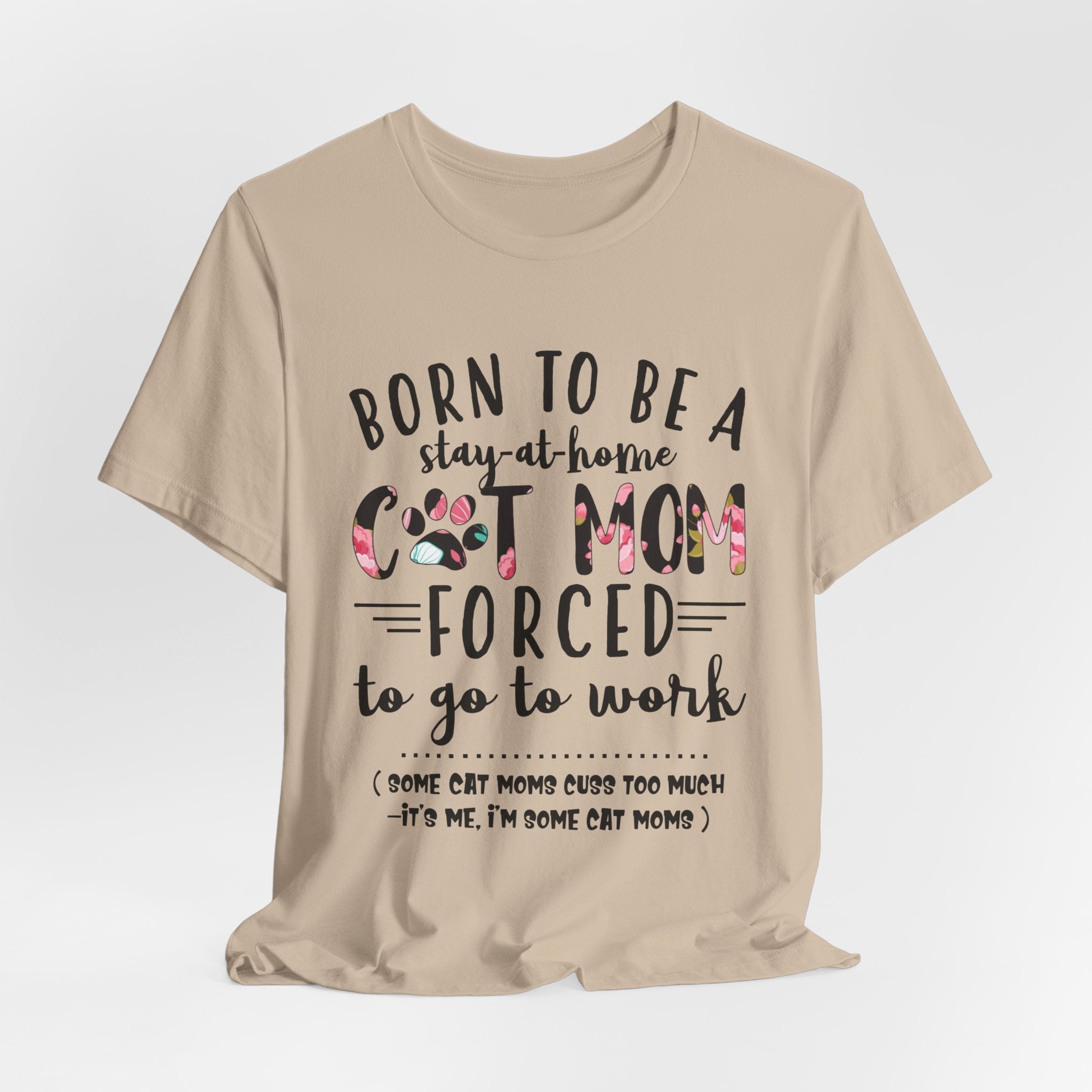 Born To Be A Stay-At-Home Cat Mom T-Shirt | Funny Cat Mom Gift