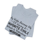 My Dog Is My Favorite T-Shirt | Funny Dog Parent Gift