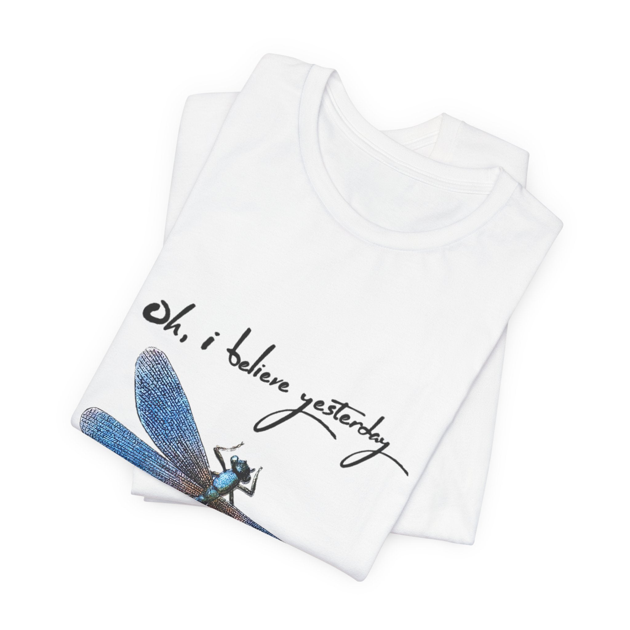 Oh, I Believe Yesterday T-Shirt | Vintage Soul Gift