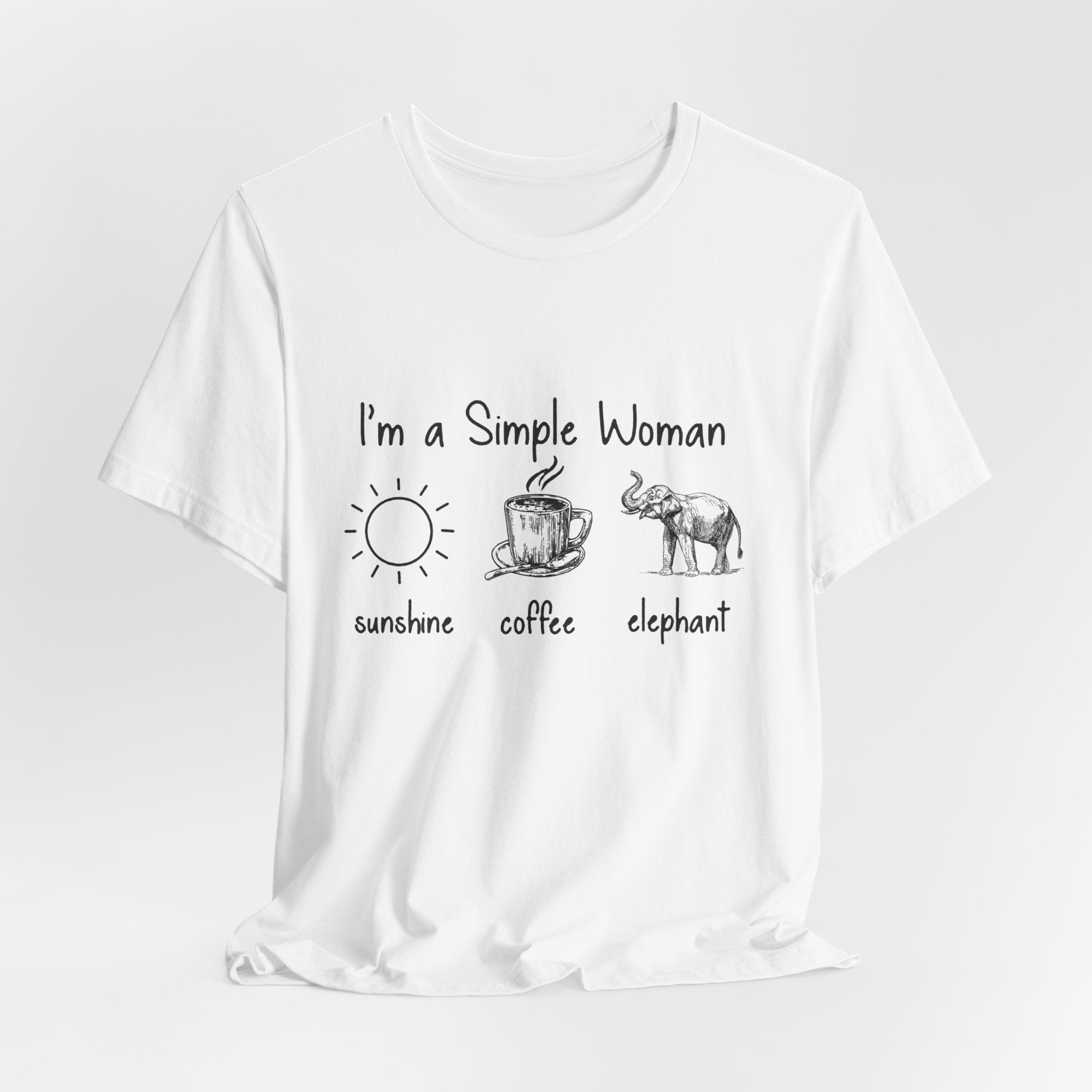 Simple Woman Sunshine Coffee Elephant T-Shirt | Elephant Lover Gift
