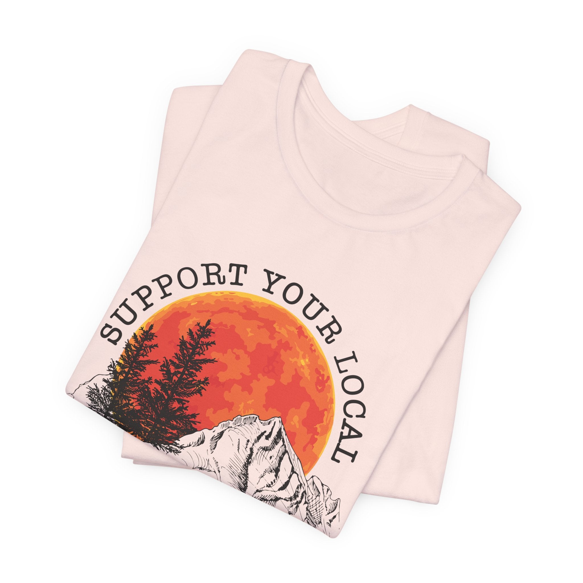Support Your Local Street Cats T-Shirt | Camping Wildlife Gift