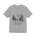 Into The Forest I Go T-Shirt | Nature Lover Gift