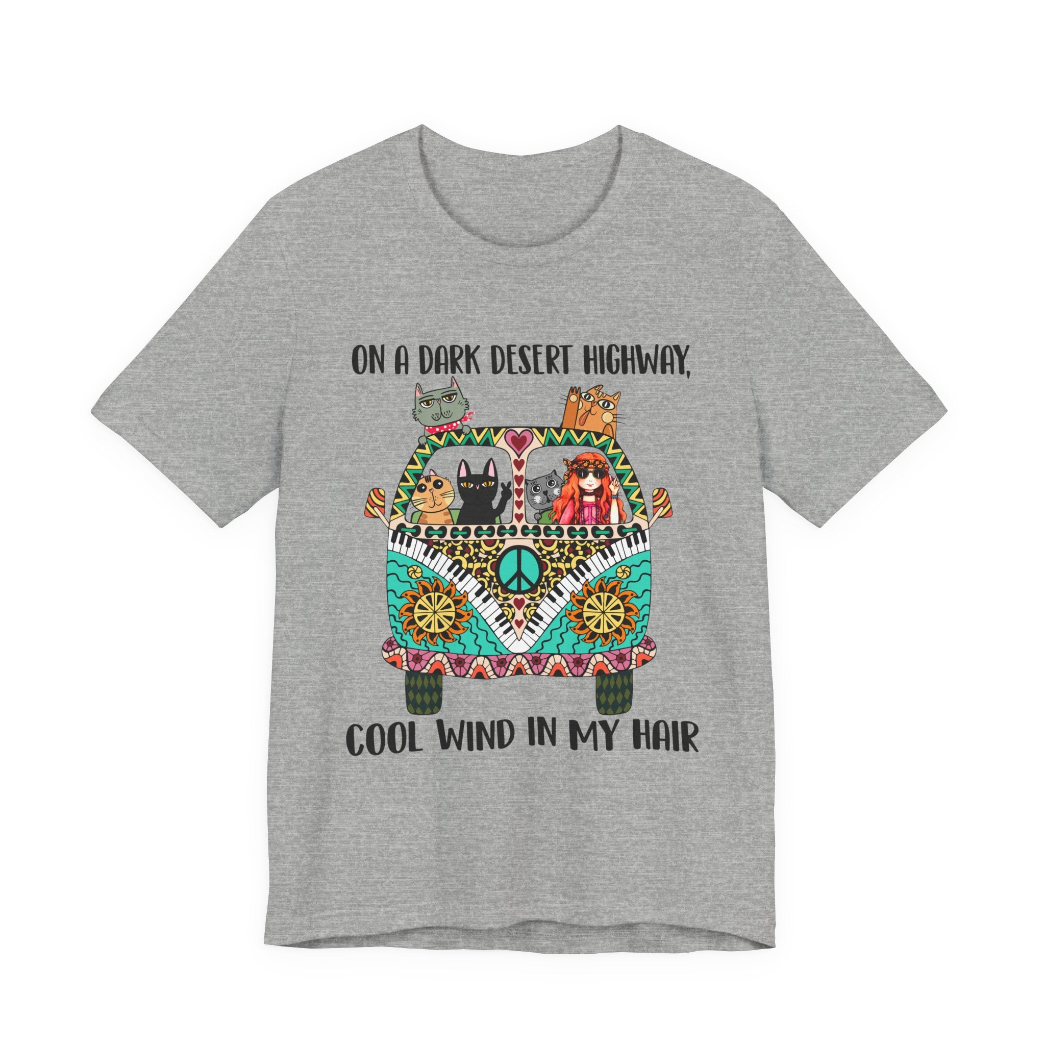On a Dark Desert Highway T-Shirt | Hippie Cat Lover Gift