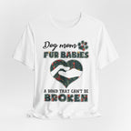 Crazy Dog Mom T-Shirt | Funny Dog Lover Gift for Women