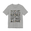 My Heart Filled With Kisses Wagging Tails T-Shirt | Dog Lover Gift