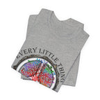 Every Little Thing Is Gonna Be Alright T-Shirt | Peace Lover Gift