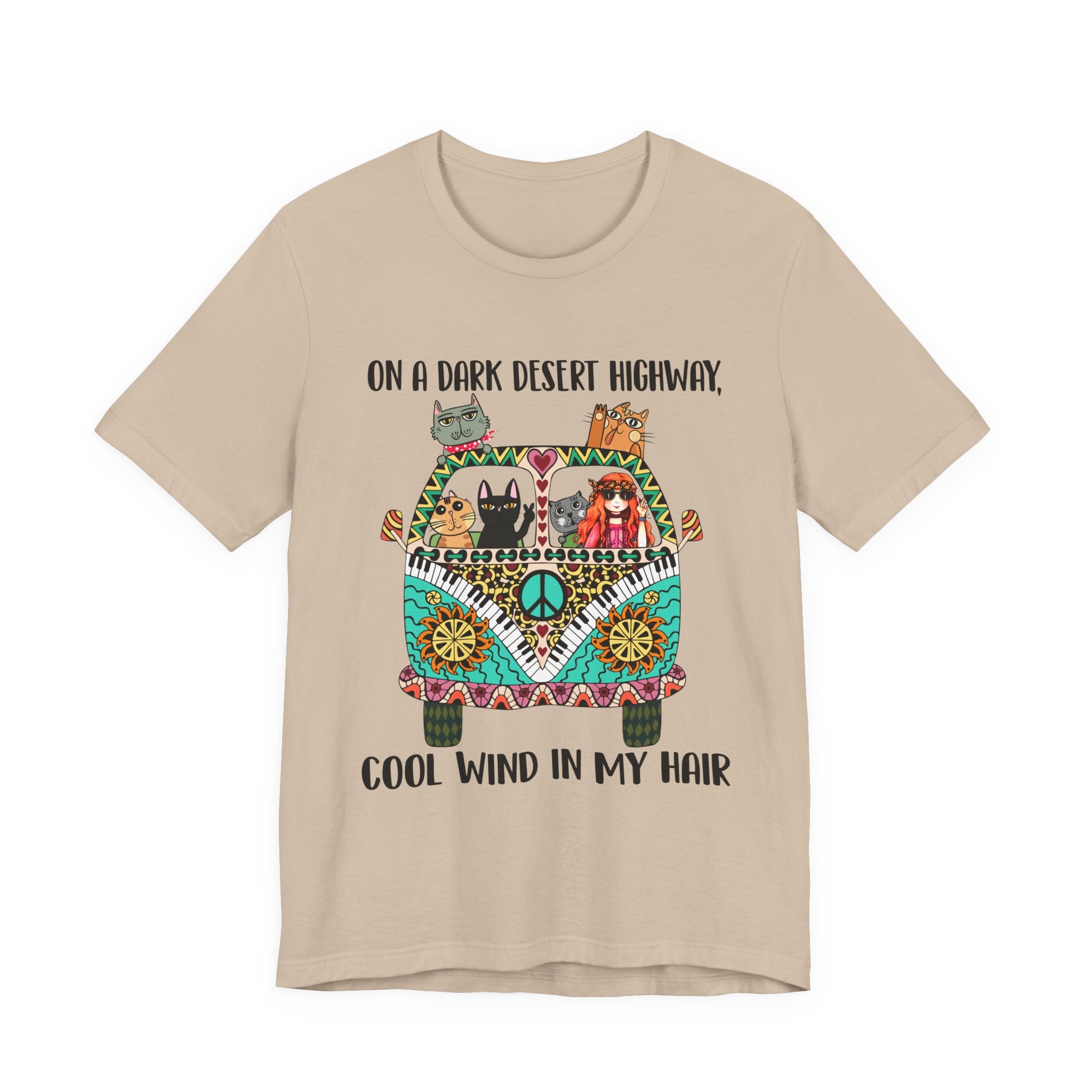 On a Dark Desert Highway T-Shirt | Hippie Cat Lover Gift