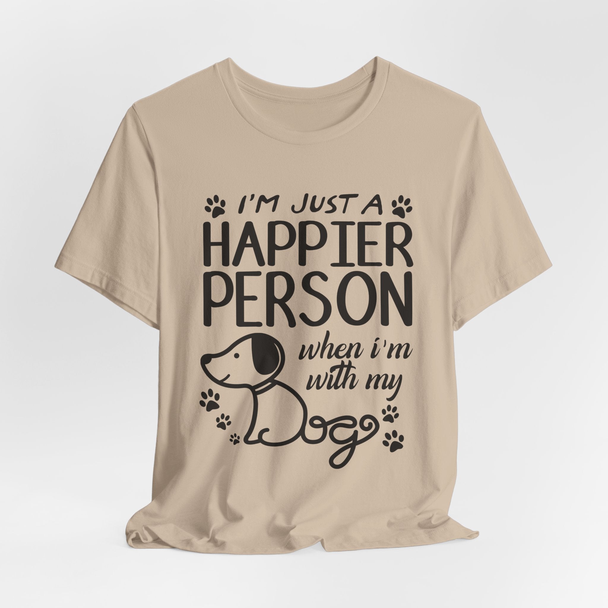 Happier Person With My Dogs T-Shirt | Dog Lover Gift