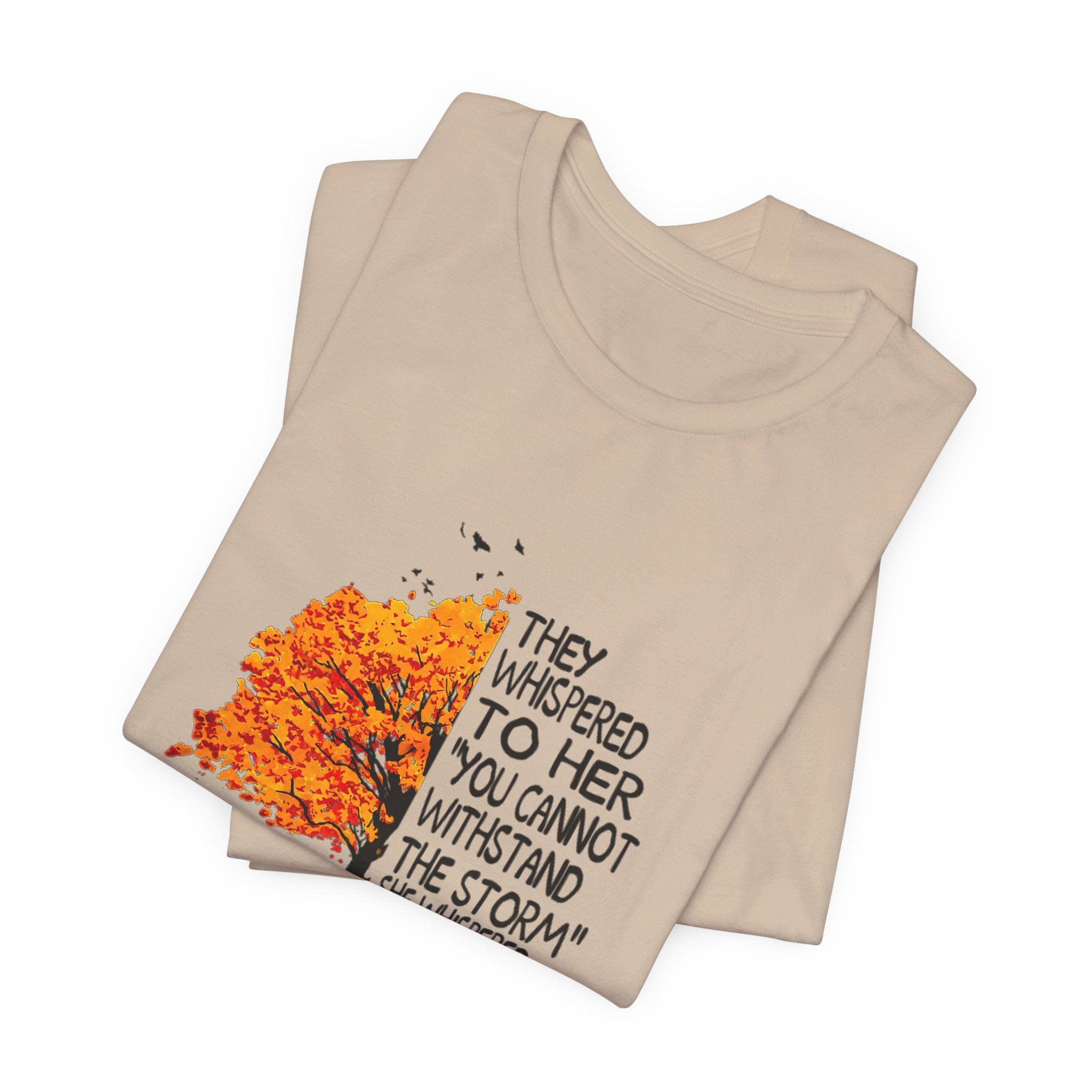 I Am The Storm T-Shirt | Free Spirit Empowerment Gift