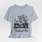 I'm Mom's Favorite T-Shirt | Funny Cat Mom Gift