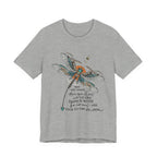 May You Touch Dragonflies T-Shirt | Free Spirit Gift