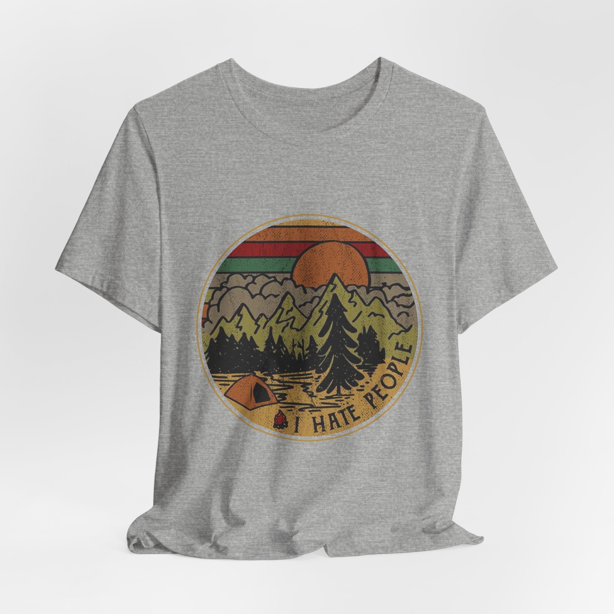 I Hate People T-Shirt | Solitary Camper Gift