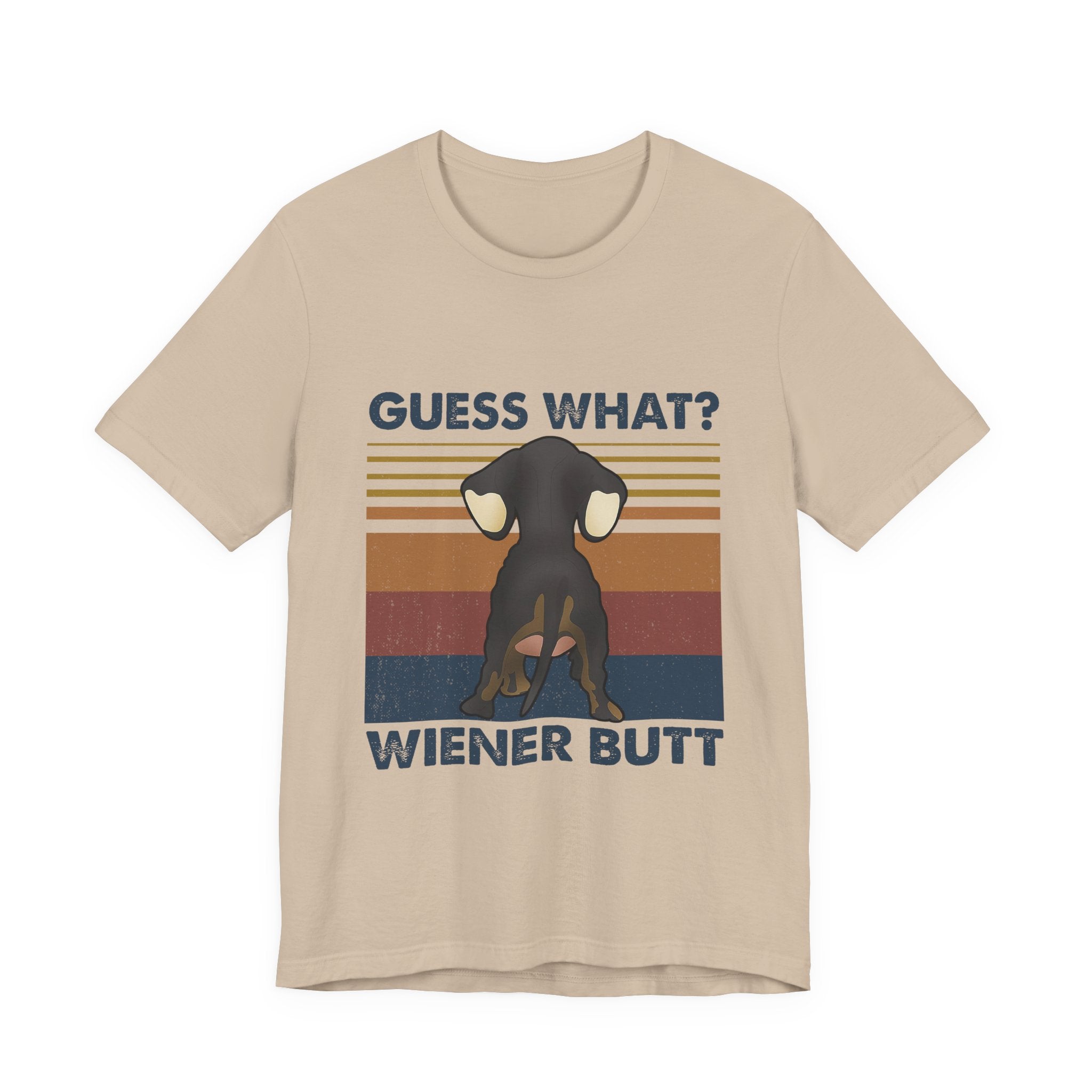 Guess What Wiener Butt T-Shirt | Funny Dachshund Lover Gift