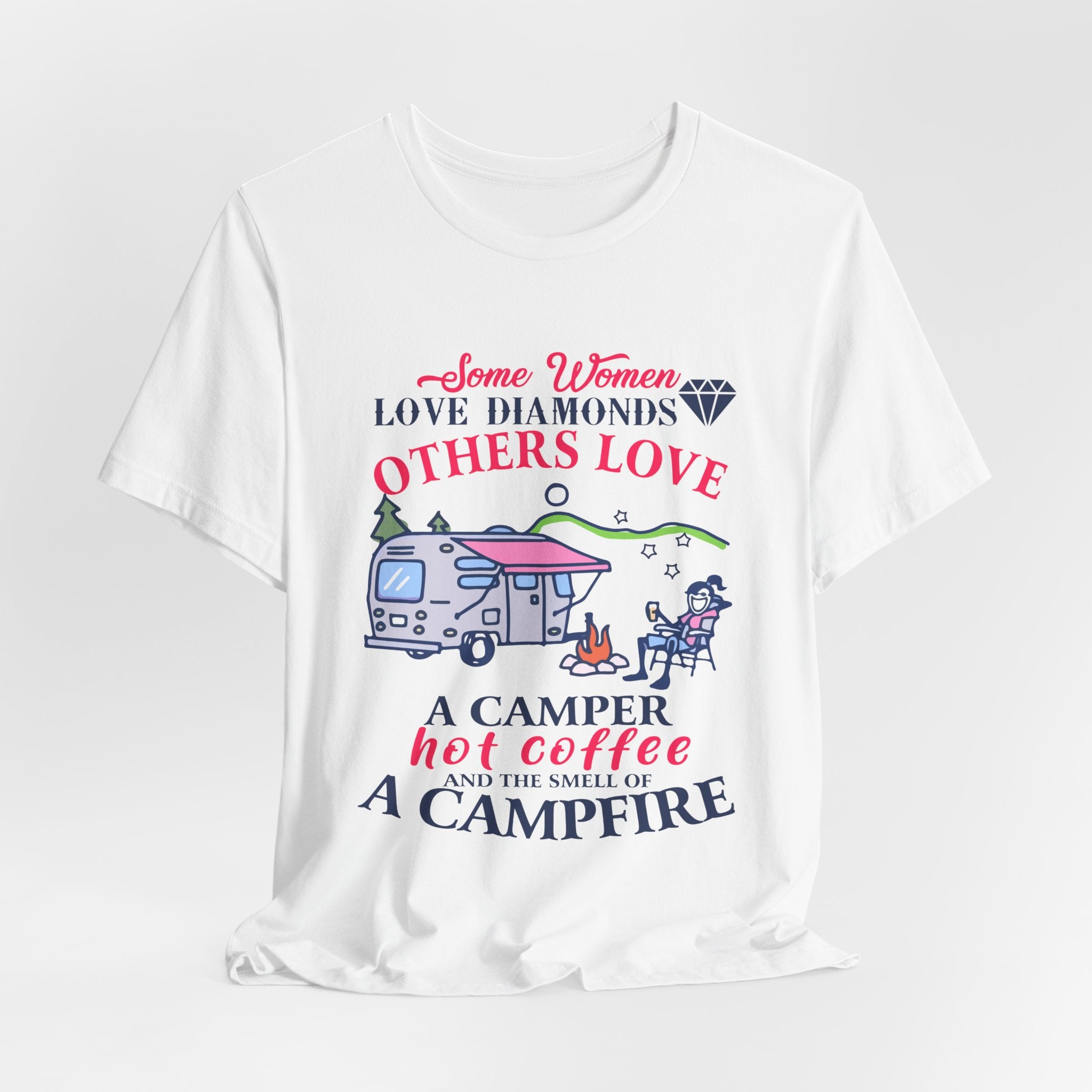 Camper Hot Coffee Campfire T-Shirt | Outdoor Woman Gift